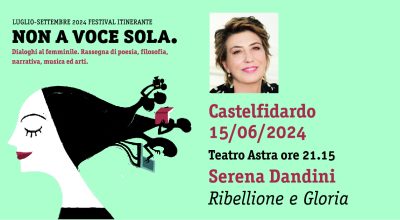 Ribellione e gloria di Serena Dandini al teatro Astra